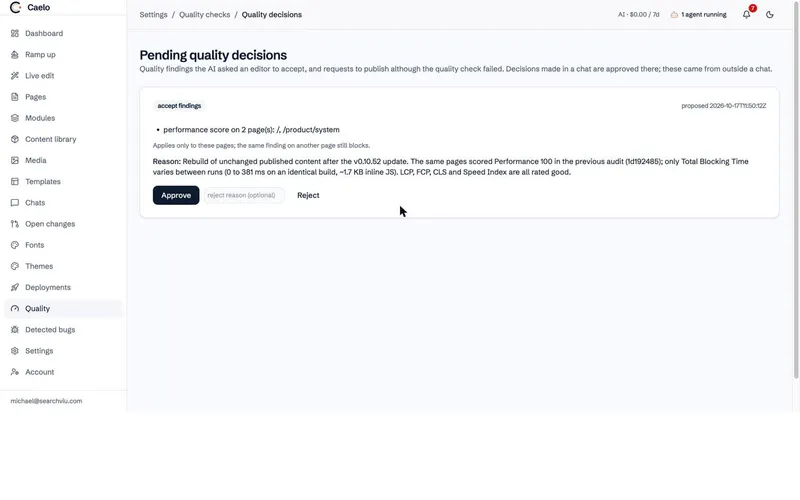 A decision the agent requested, waiting in the Caelo admin for an editor to click Approve or Reject, with the agent's reason.